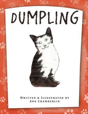 Dumpling by Ann Chamberlin