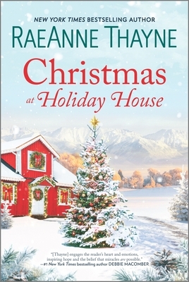 Christmas at Holiday House by RaeAnne Thayne