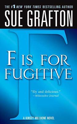 F Is for Fugitive by 
