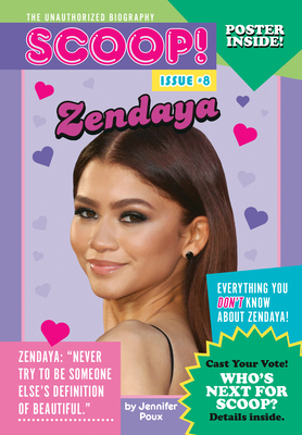 Zendaya: Issue #8 by Jennifer Poux