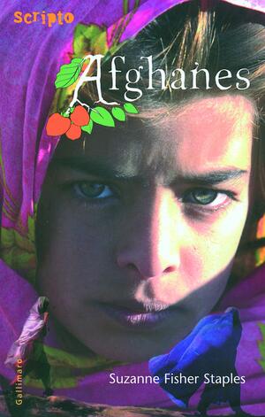 Afghanes by Suzanne Fisher Staples