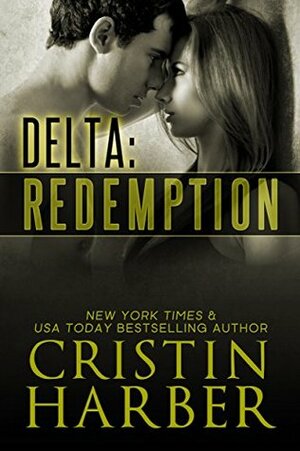 Delta: Redemption by Cristin Harber