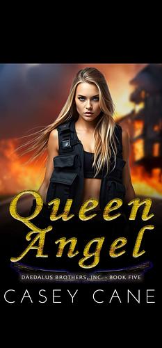 Queen Angel by Casey Cane