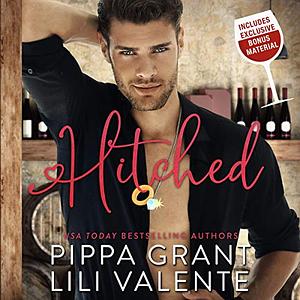 Hitched by Pippa Grant, Lili Valente