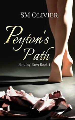 Peyton's Path: Finding Fate by S.M. Olivier