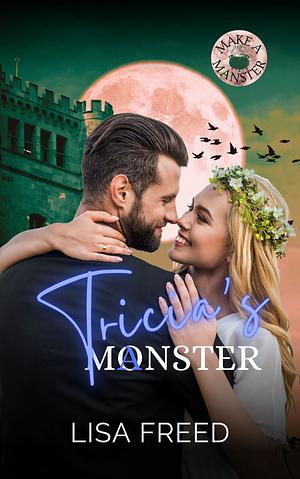 Tricia's Manster by Lisa Freed