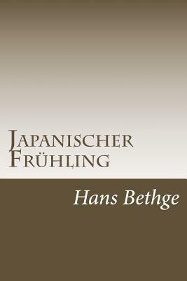 Japanischer Frühling by Hans Bethge