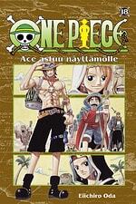 One Piece 18: Ace astuu näyttämölle by Eiichiro Oda