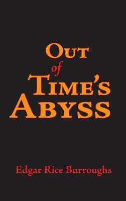 Out of Time's Abyss by Edgar Rice Burroughs