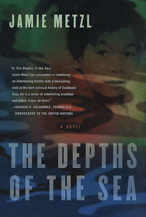 The Depths of the Sea by Jamie Metzl