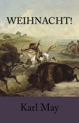 Weihnacht! by Karl May