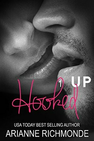Hooked Up by Arianne Richmonde
