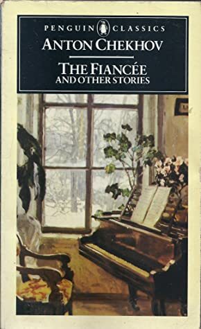 The Fiancee and Other Stories by Ronald Wilks, Anton Chekhov