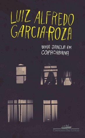 Uma Janela em Copacabana by Luiz Alfredo Garcia-Roza