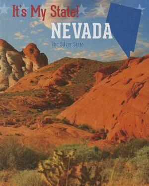 Nevada: The Silver State by Ruth Bjorklund