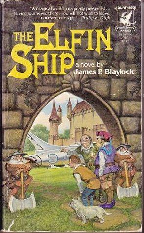 The Elfin Ship by James P. Blaylock