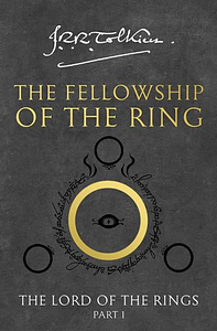 The Fellowship of the Ring by J.R.R. Tolkien