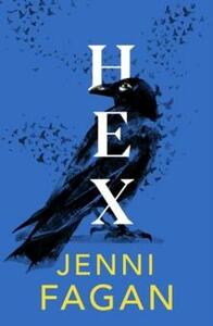 Hex by Jenni Fagan