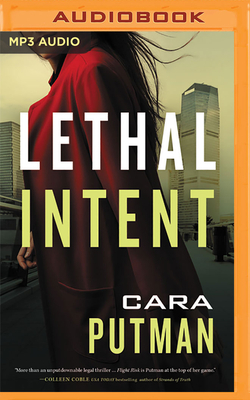Lethal Intent by Cara C. Putman
