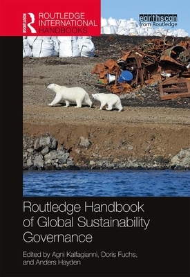 Routledge Handbook of Global Sustainability Governance by 