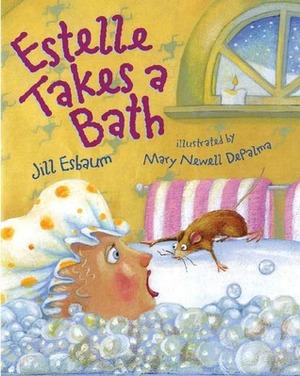 Estelle Takes a Bath by Jill Esbaum