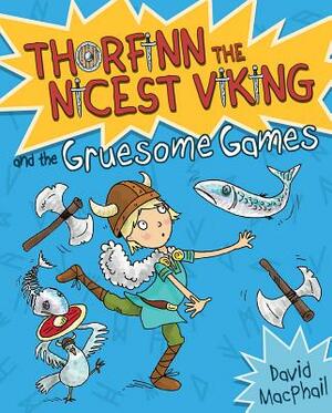 Thorfinn and the Gruesome Games by David MacPhail