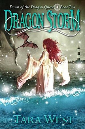 Dragon Storm by Tara West