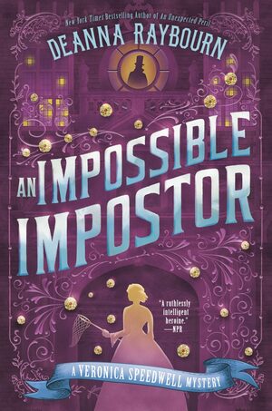 An Impossible Impostor by Deanna Raybourn