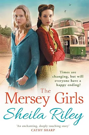 The Mersey Girls by Sheila Riley