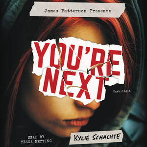 You're Next [With Battery] by Kylie Schachte