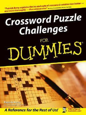 Crossword Puzzle Challenges for Dummies by Patrick Berry