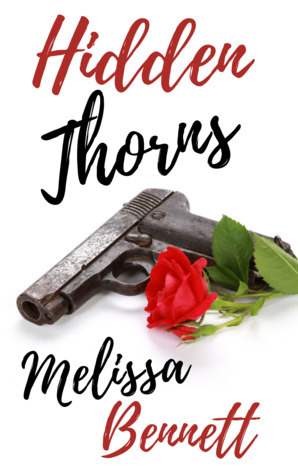 Hidden Thorns by Melissa Bennett