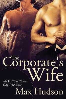 The Corporate's Wife by Max Hudson