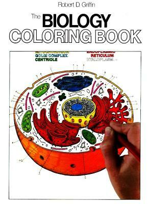 The Biology Coloring Book by Robert D. Griffin