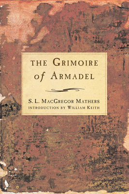 The Grimoire of Armadel by 