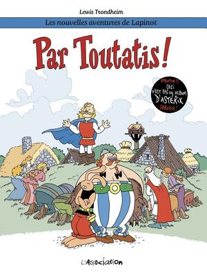 Par Toutatis! by Lewis Trondheim