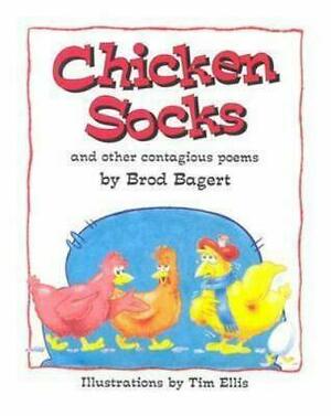 Chicken Socks by Brod Bagert