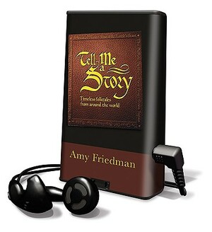 Tell Me a Story by Amy Friedman