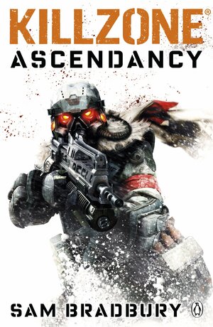 Killzone: Ascendancy by Sam Bradbury