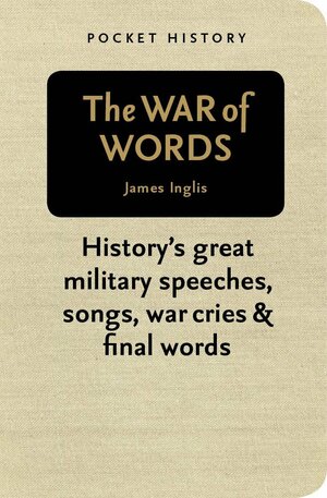 The War of Words by James Inglis