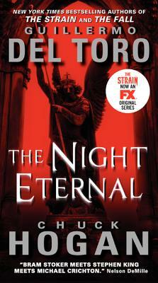 The Night Eternal by Guillermo del Toro, Chuck Hogan