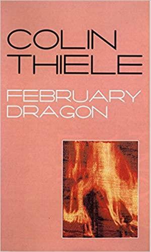 February Dragon by Colin Thiele