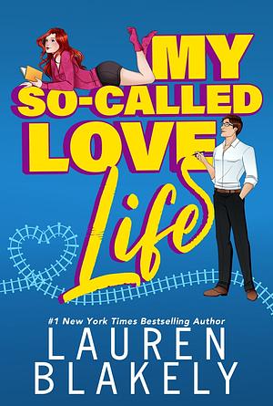 My So-Called Love Life by Lauren Blakely