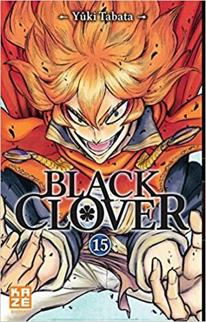 Black Clover, Tome 15 by Yûki Tabata