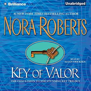 Key of Valor by Nora Roberts