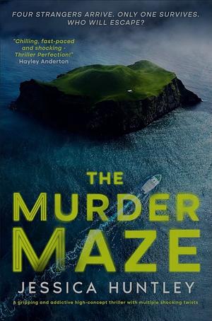 The Murder Maze by Jessica Huntley