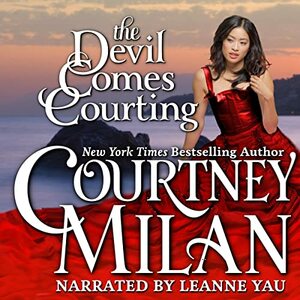 The Devil Comes Courting by Courtney Milan