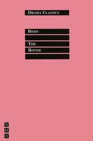 The Rover by Aphra Behn