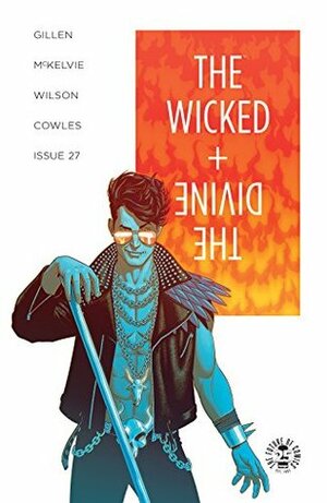 The Wicked + The Divine #27 by Jamie McKelvie, Matthew Wilson, Kieron Gillen