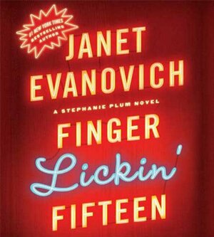 Finger Lickin' Fifteen by Janet Evanovich